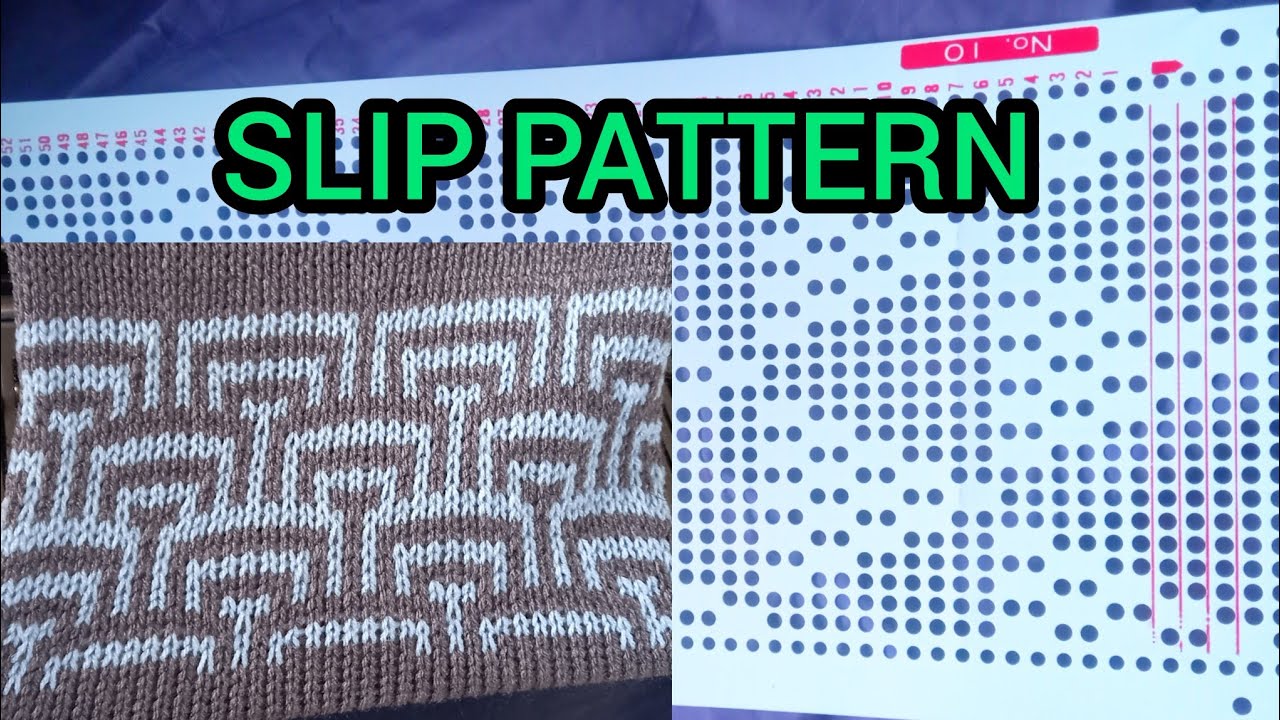 SLIP PATTERN