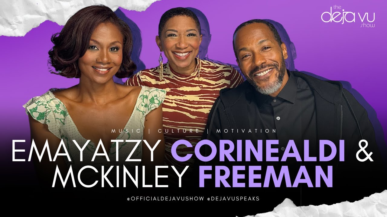 Emayatzy Corinealdi and McKinley Freeman Talk Reasonable Doubt And More!