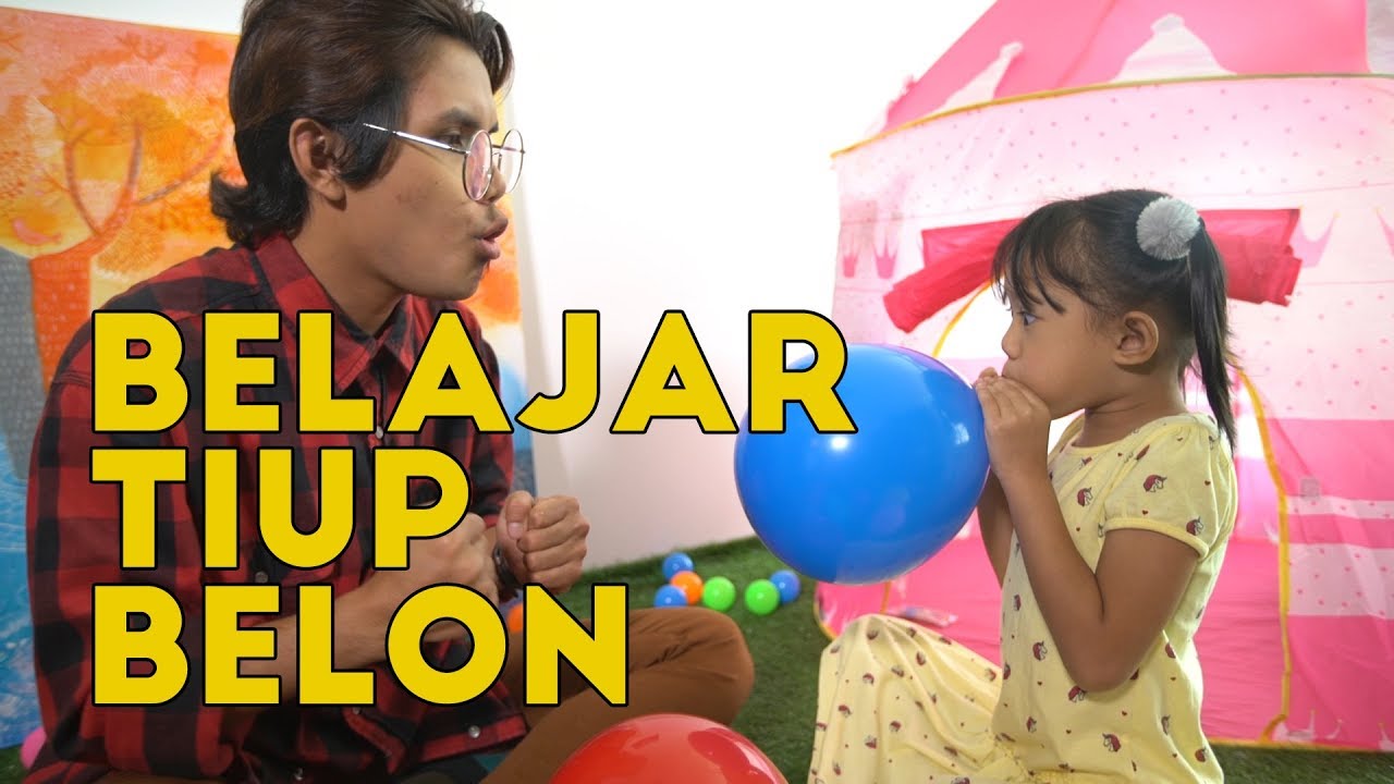 Belajar Tiup Belon bersama Ega & Abang Ewan