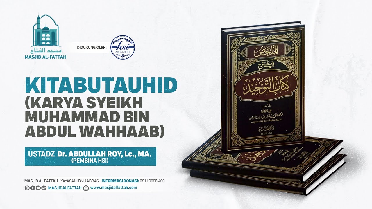 01. KITABUTTAUHID | MUQADDIMAH | USTADZ Dr. ABDULLAH ROY. Lc., MA.