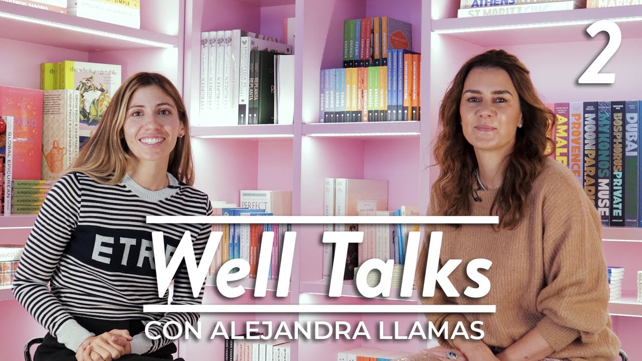 Alejandra Llamas, autoconocimiento y el ego | Well Talks