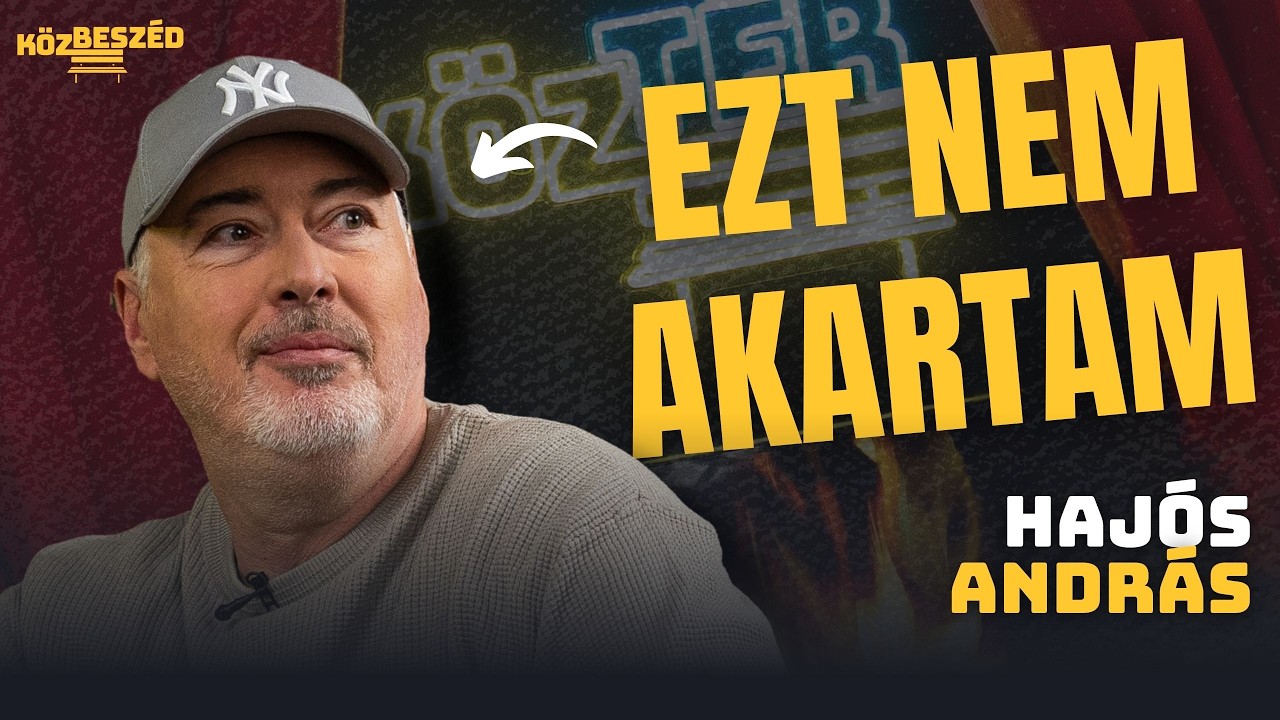 🫢 Hajós András kimondja, amit sokan gondolnak, de kevesen mernek | KözBeszéd #106
