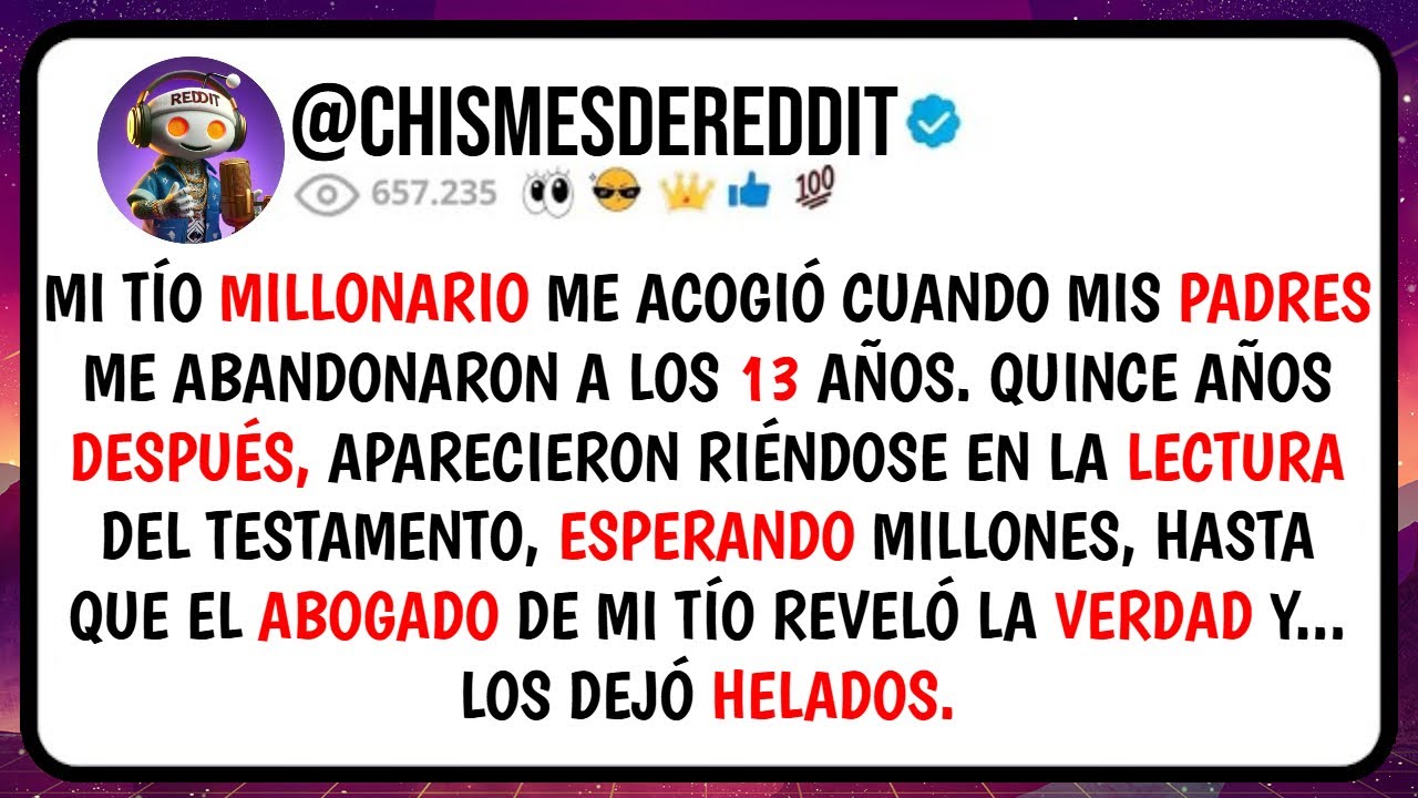 Mi Tío MILLONARIO Me Acogió Cuando mis PADRES Me Abandonaron a los 13 AÑOS. Quince Años Después...
