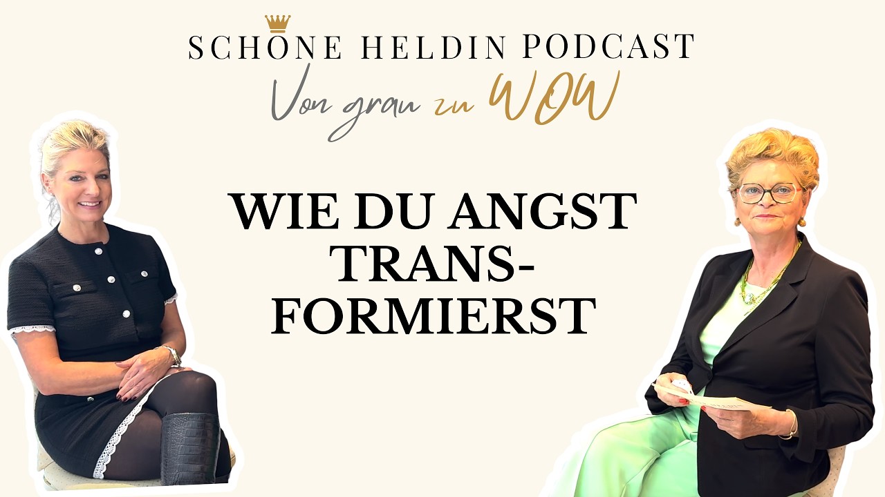 Wie du Angst transformierst & innere Stärke findest - Seide & Seele Podcast #2
