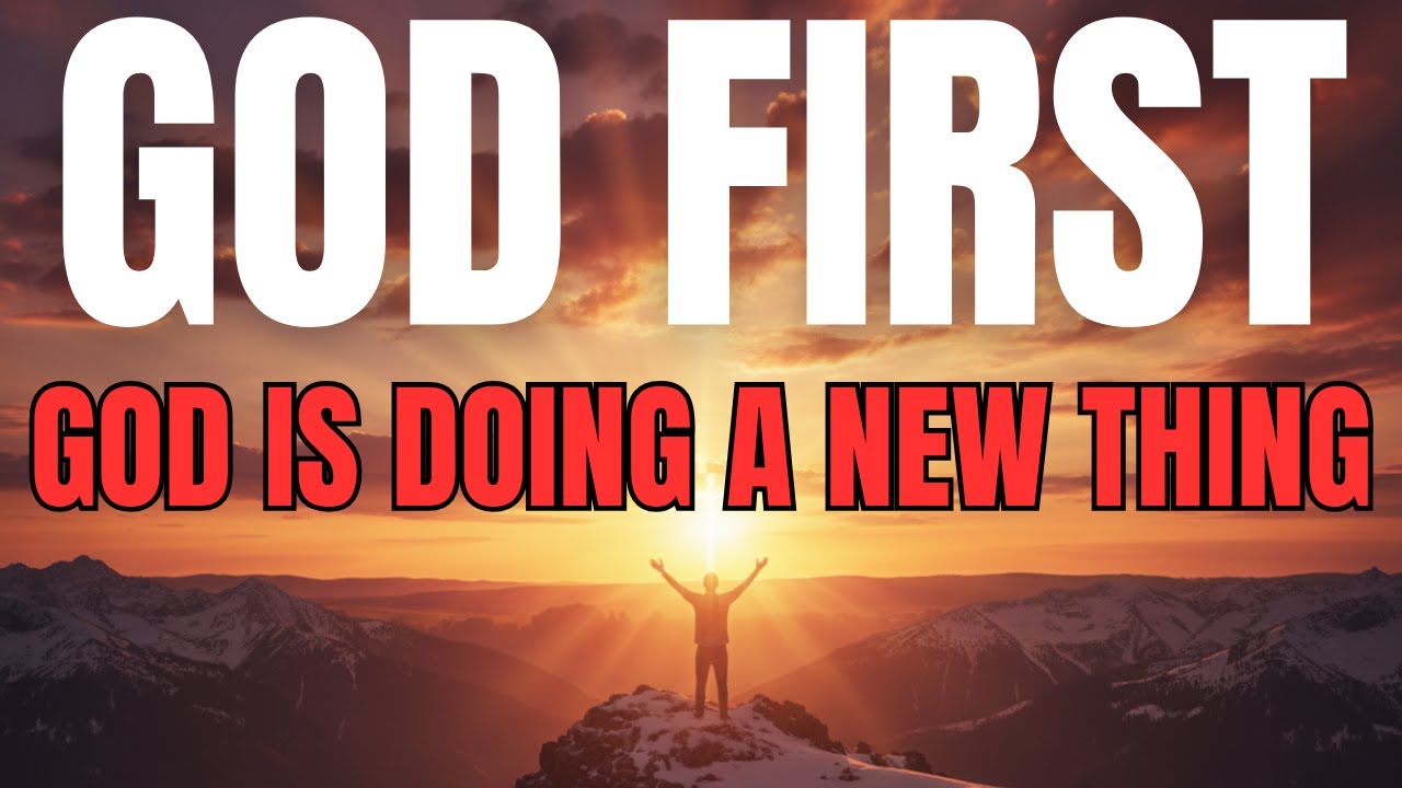 Morning Prayer With Isaiah 43:19 | God Is Doing a NEW THING in Your Life