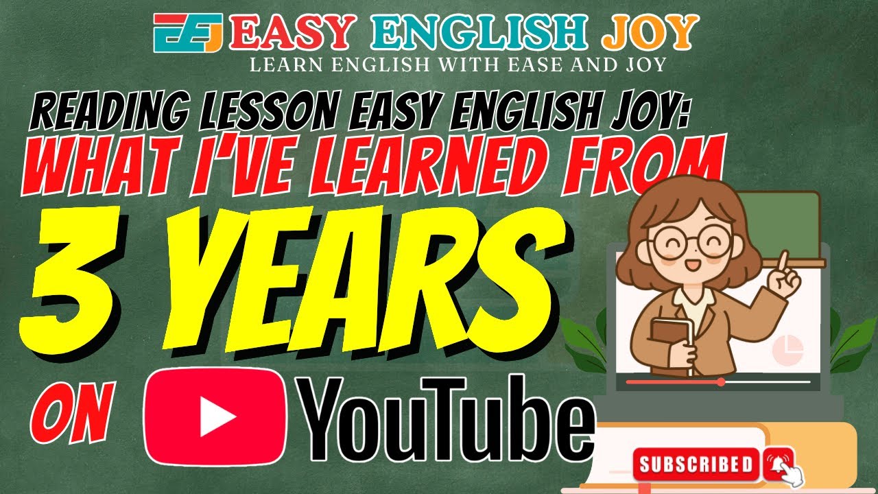 Easy English Joy: What I’ve Learned from 3 Years on YouTube