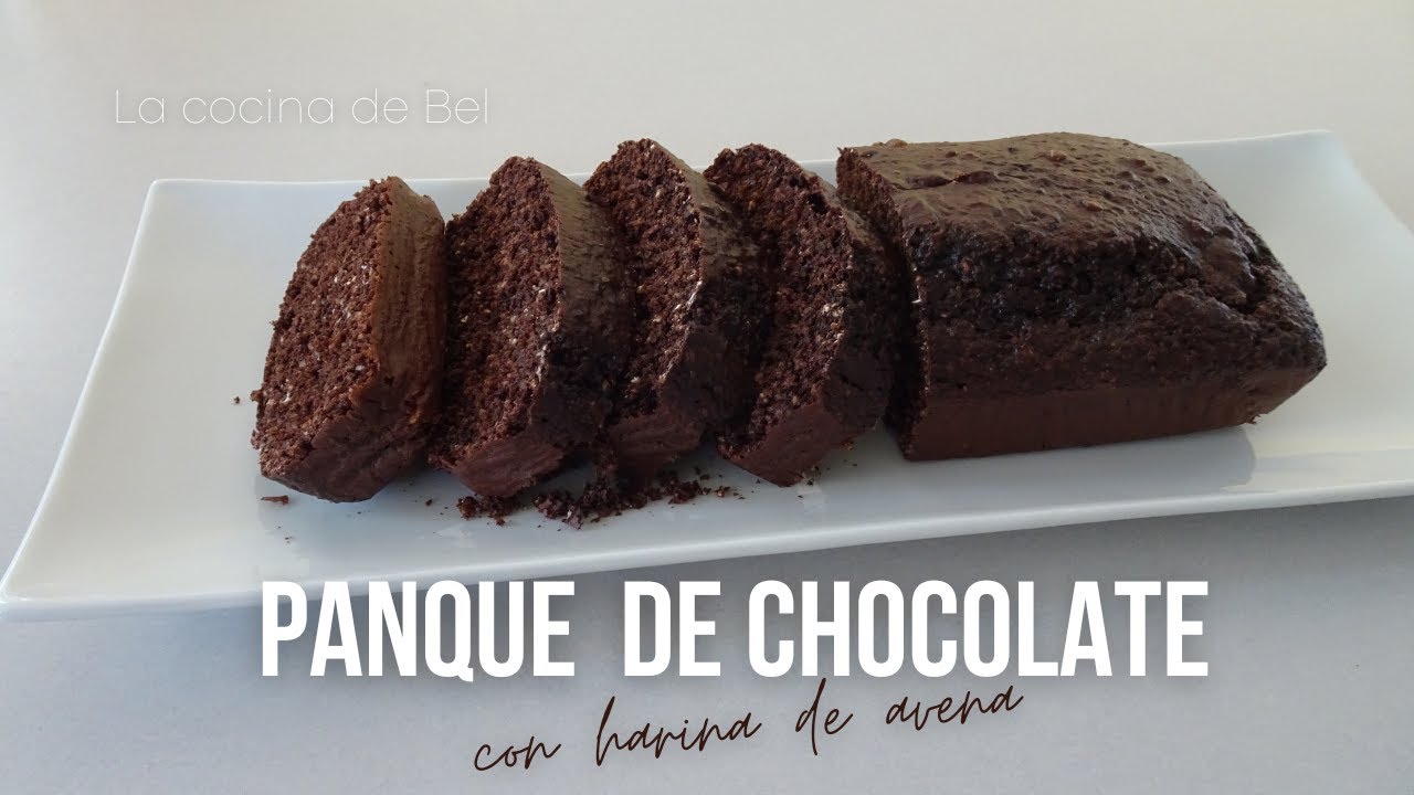 PANQUÉ DE CHOCOLATE CON HARINA DE AVENA