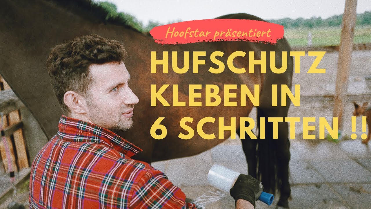 Hufschutz ankleben in nur 6 einfachen Schritten – so funktioniert der Hoofstar Rally! 🐴💡