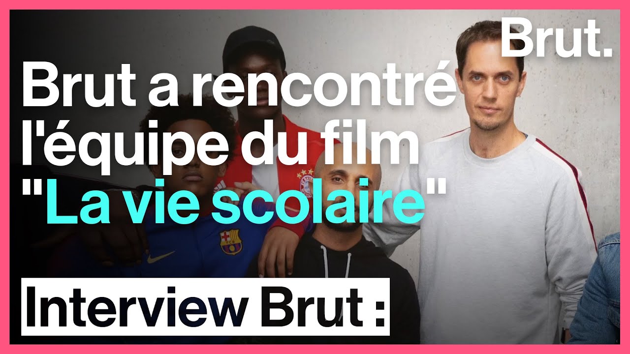 Brut a rencontré l'équipe du film "La vie scolaire"