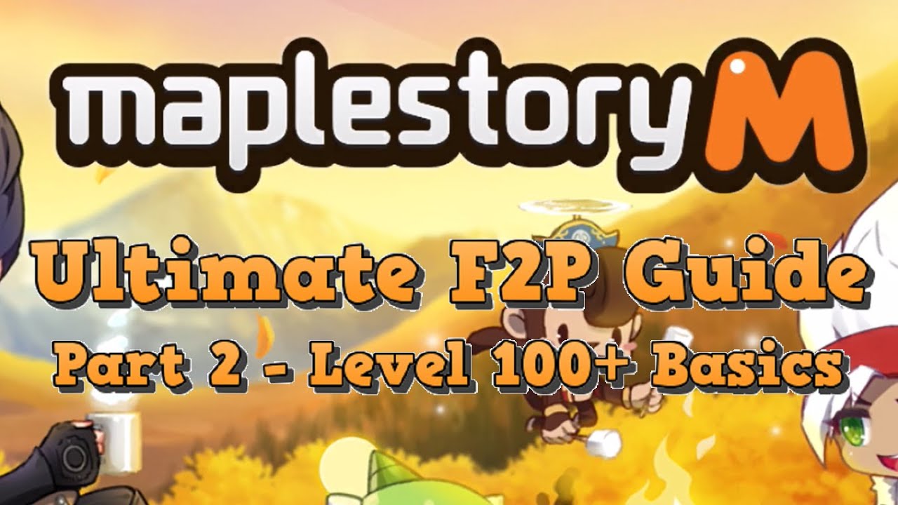 MapleStory M Unfunded Shortcuts Guide for Beginners(2)(Level100+ Basics)