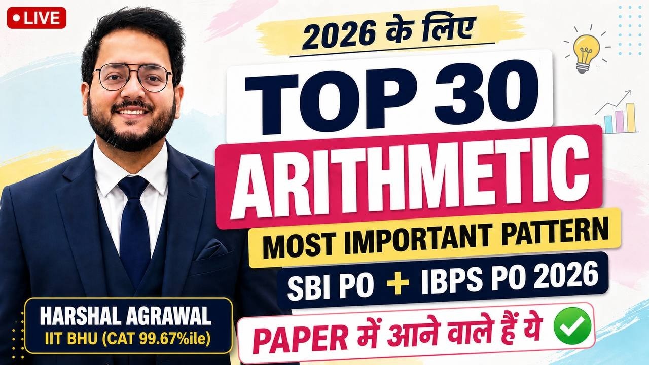 🔵 MOST IMPORTANT ARITHMETIC Patterns for IBPS, SBI PO Prelims 2026 | 100% Chance for Paper | Harshal