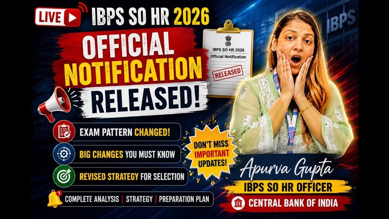 IBPS SO HR 2026 Official notification released | Exam Pattern changed | Revised Strategy