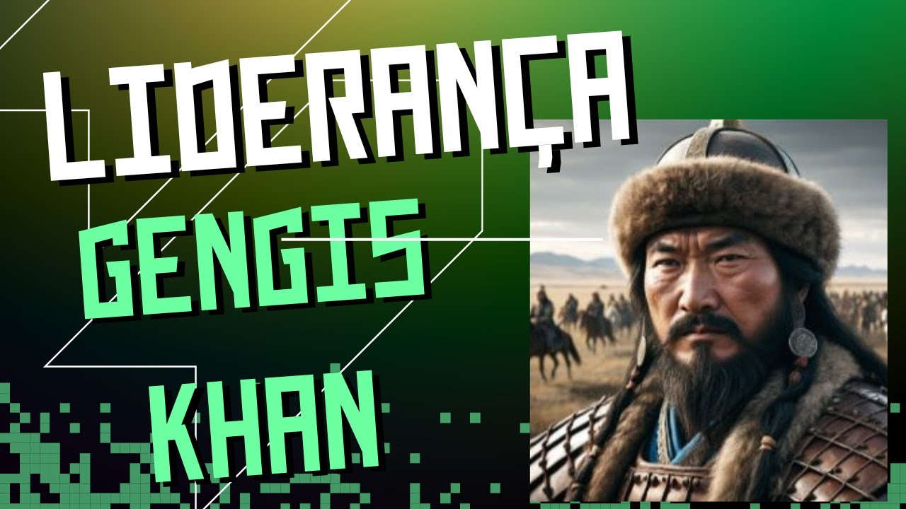 A lideran&ccedil;a inspirada em Gengis Khan