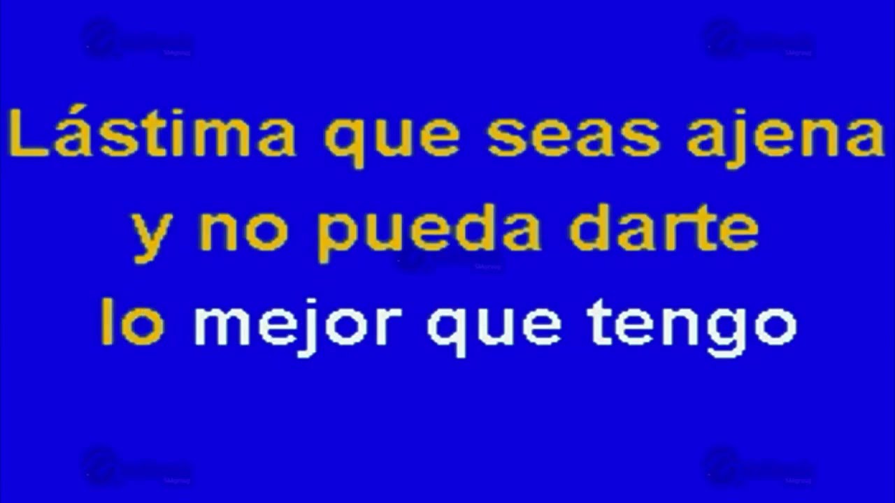 Lástima Que Seas Ajena
