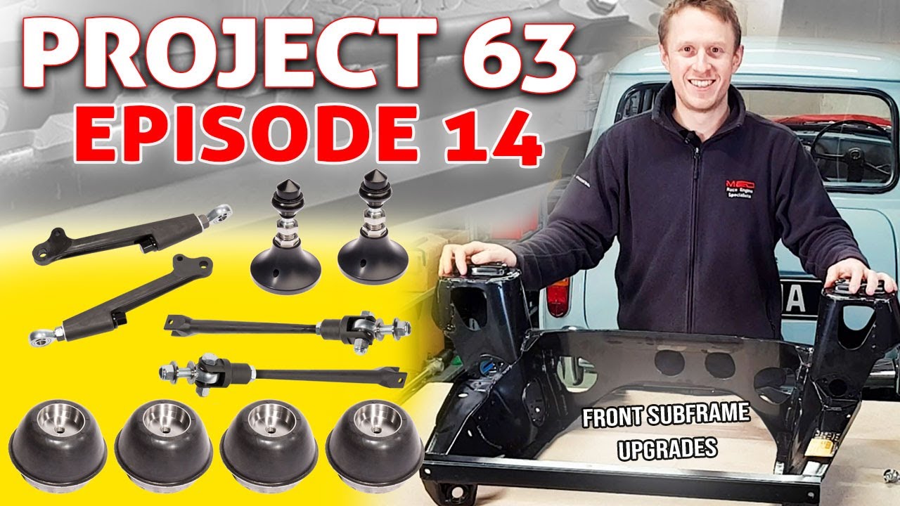 Project 63 part 14 - Mini front subframe assembly and upgrades