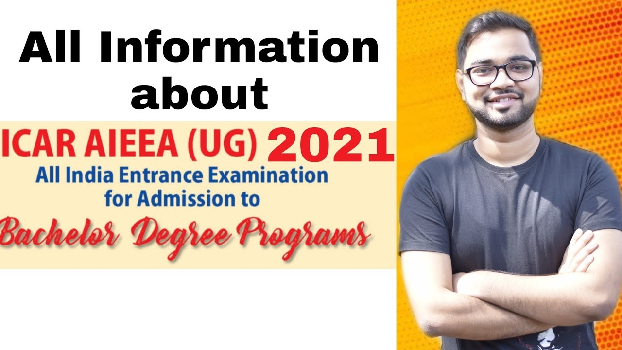 ICAR AIEEA (UG) DETAILED INFORMATION | The Bong Medicos
