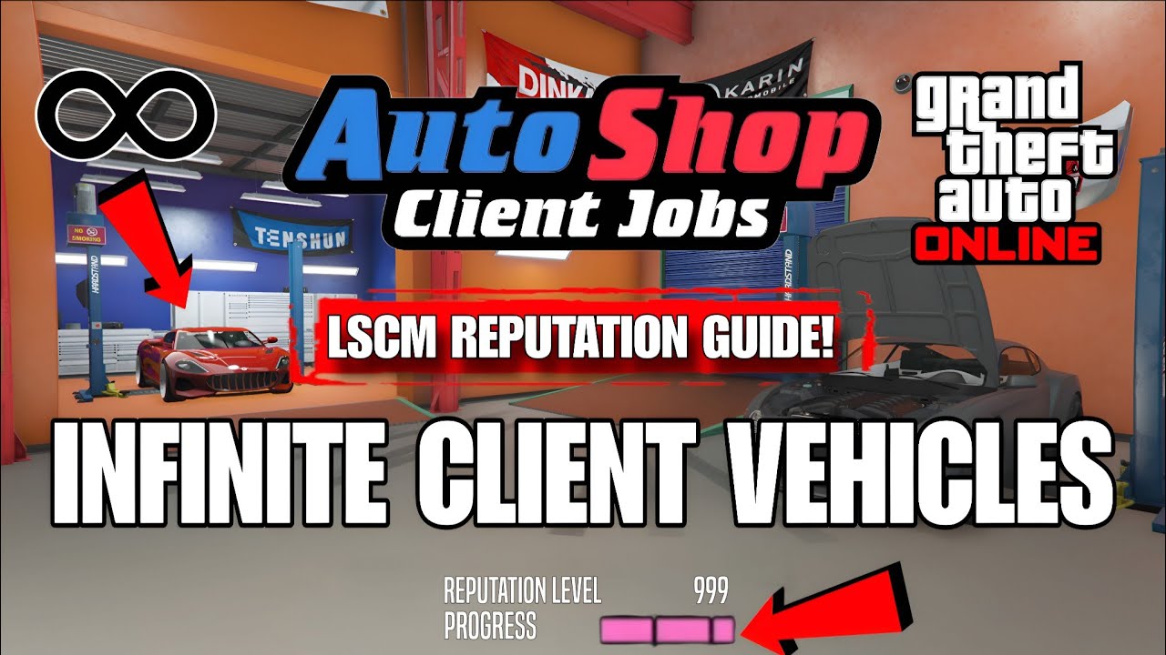 GTA Online: How To Deliver Client Cars Infinitely For LSCM Reputation Leveling 