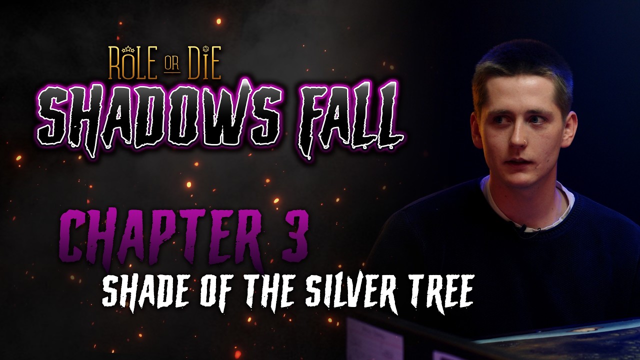 Shadows Fall: Chapter 3 - Shade of the Silver Tree