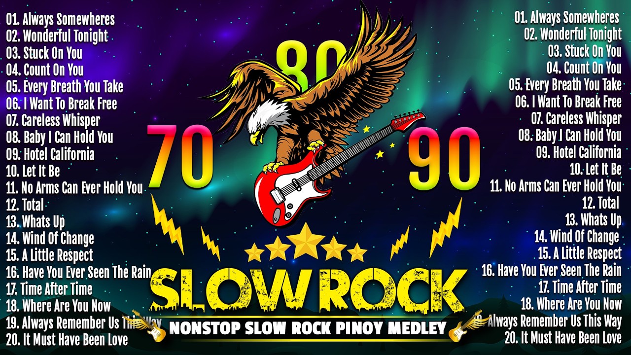 Nonstop Slow Rock Love Songs Medley 💝 MGA LUAMANG TUGTUGIN 💝 Timeless Love Ballads 70s 80s 90s