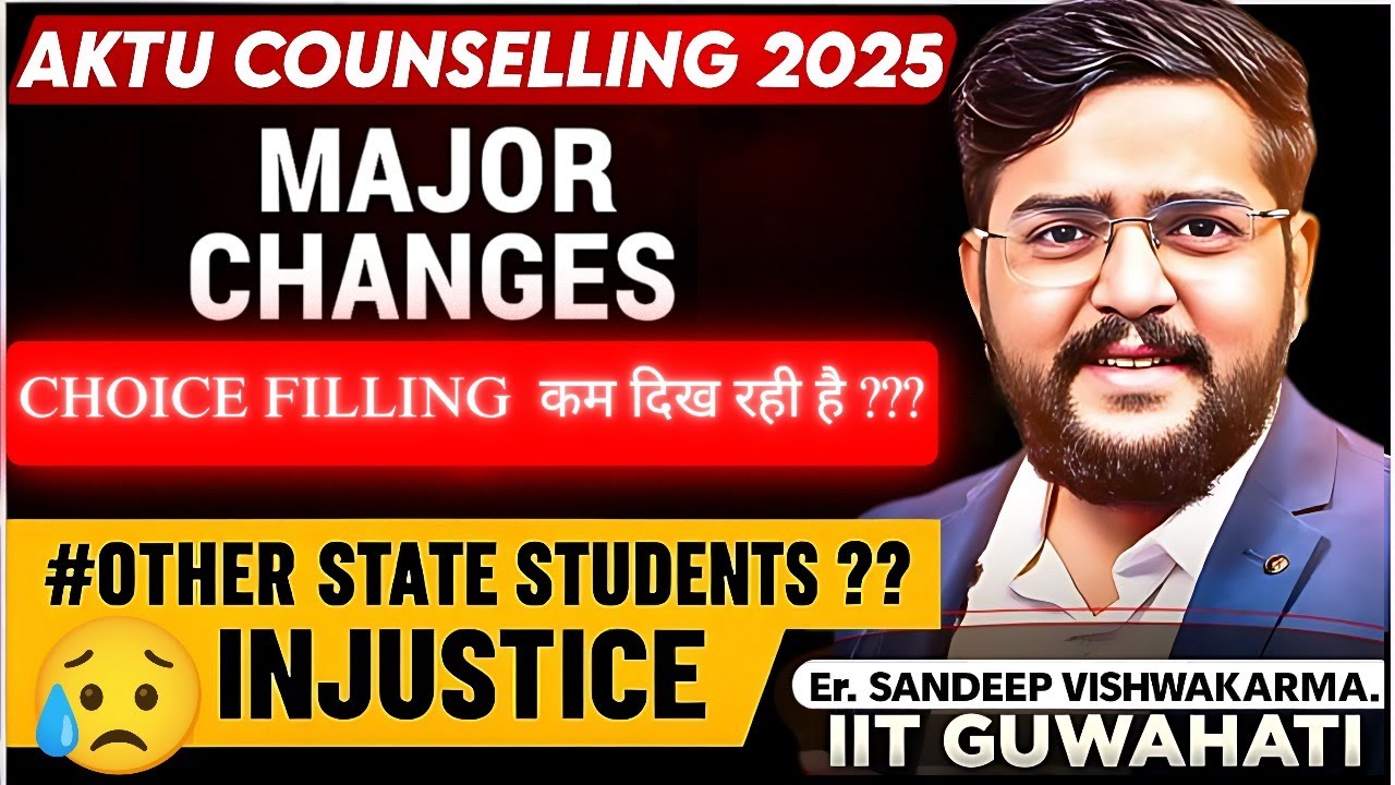 AKTU Counselling 2025 🔥 Big Update | Less Choices Showing? Other State Students Not Allowed?!