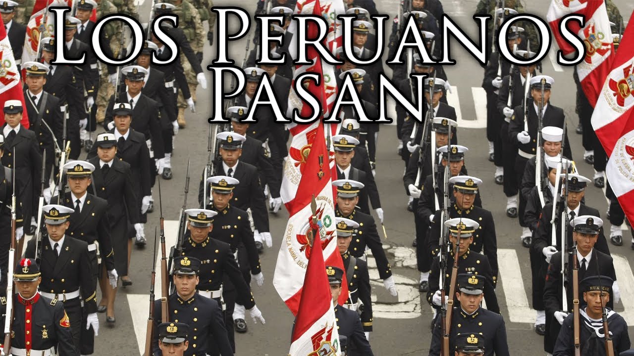 Peruvian March: Los Peruanos Pasan - Peruvians Pass
