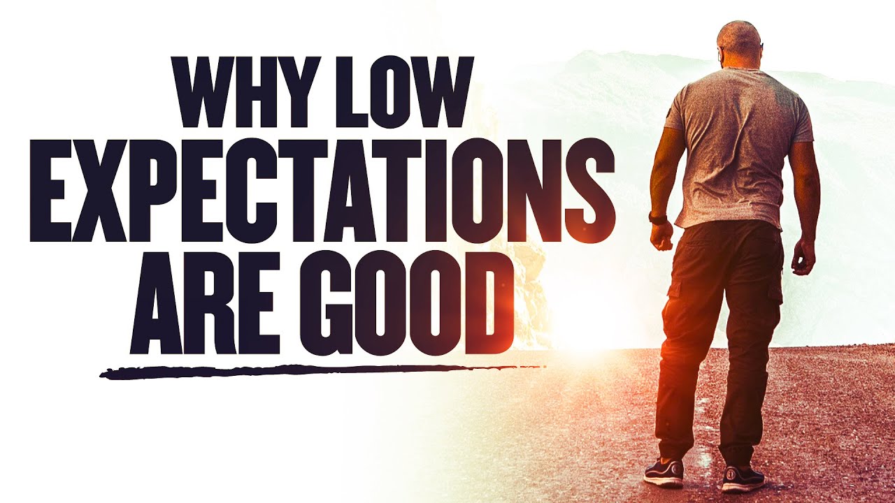 Why Low Expectations Are Good ✅ How to combat Disappointment - Happiness Podcast