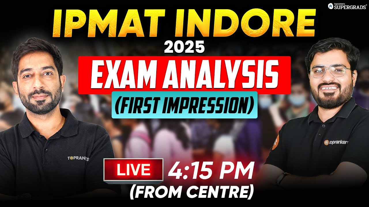 IPMAT Indore 2025 Exam Analysis 🔎| IPMAT Indore 2025 Immediate Exam Overview ✍️| Live From Centre 🚨
