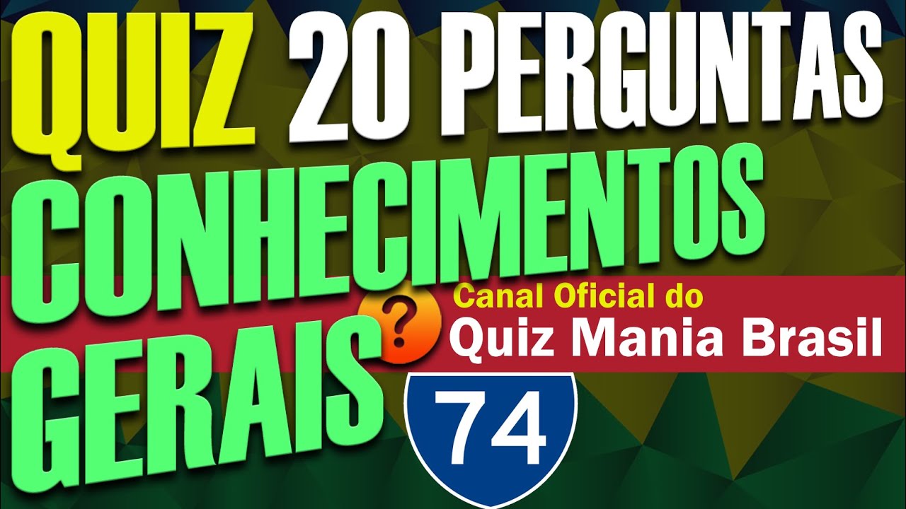 🟠 Jogo de Perguntas e Respostas nº 74 | Conhecimentos Gerais e Atualidades: Quiz Mania Brasil