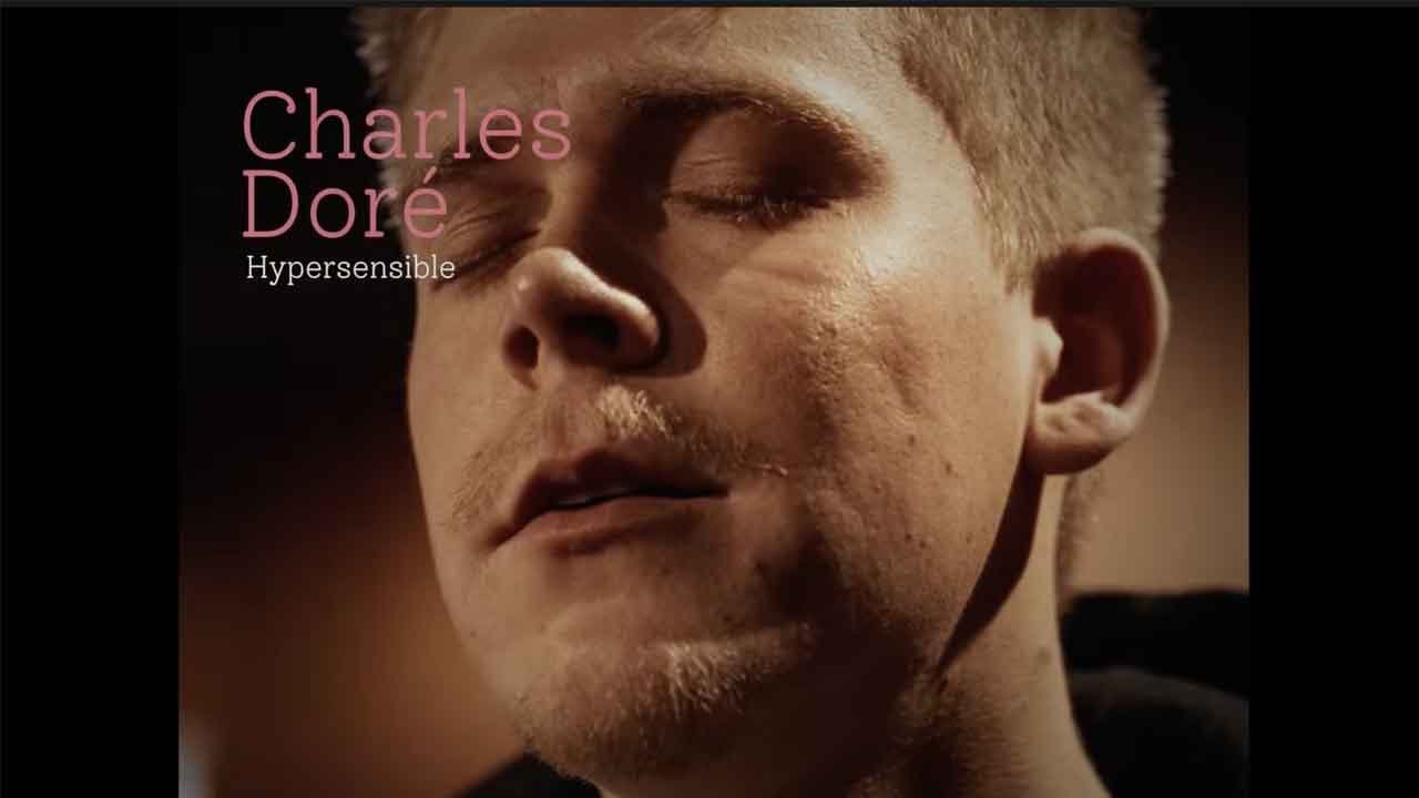 Charles Doré -  Hypersensible (Session acoustique)