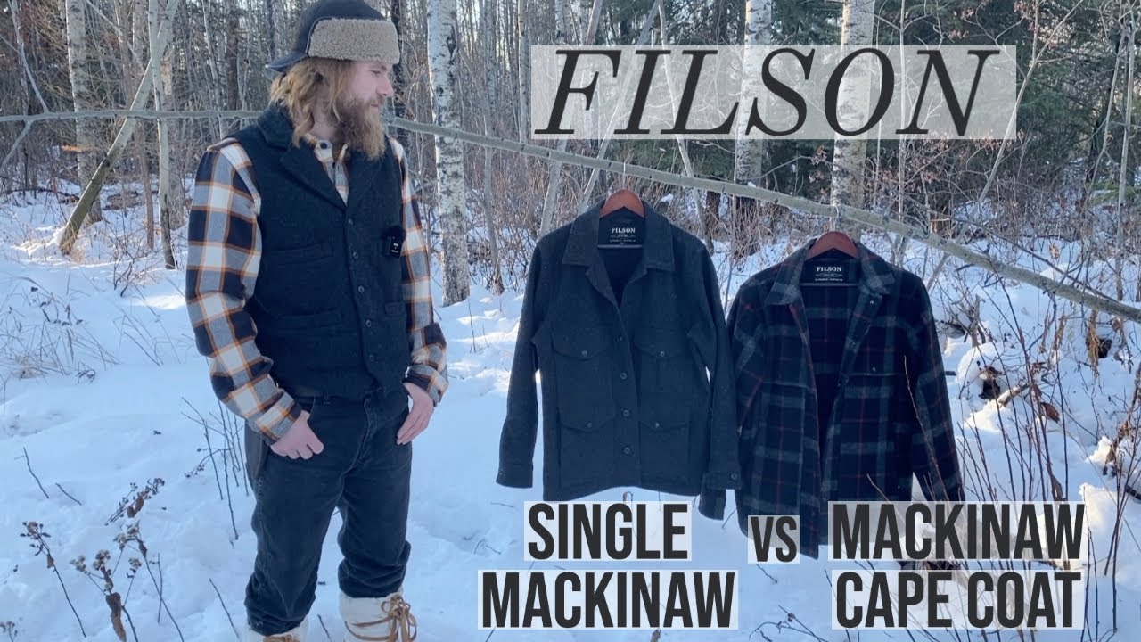 FILSON'S Unlined Mackinaw Cape Coat vs Single Mackinaw Cruiser