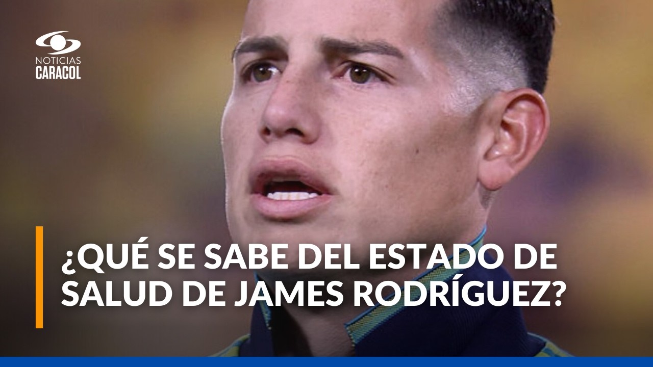 &iquest;James Rodr&iacute;guez est&aacute; hospitalizado? Esto dice el comunicado de la Federaci&oacute;n Colombiana de F&uacute;tbol