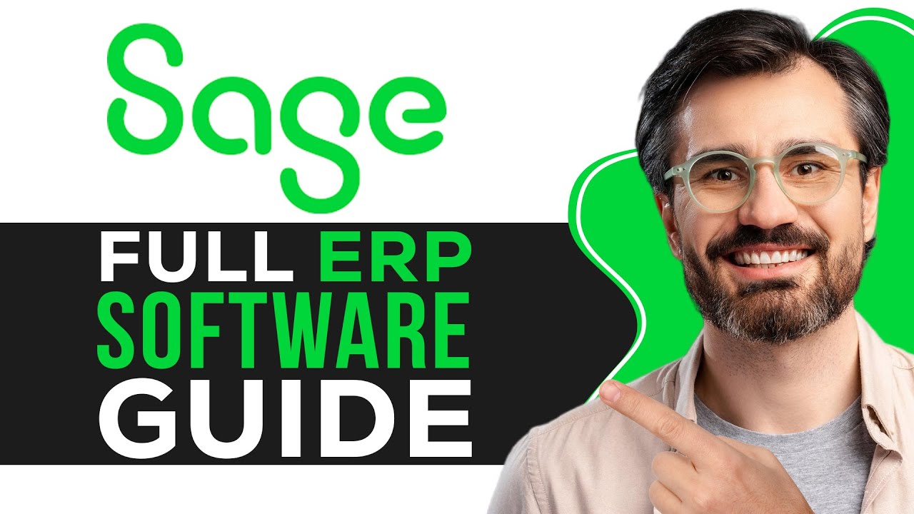 Sage 100 Tutorial for Beginners: Full ERP Software Guide 2026