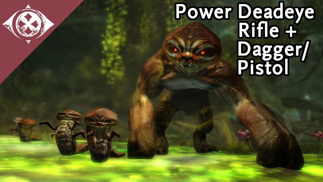 GW2 Slothasor | Power Deadeye Rifle + Dagger/Pistol
