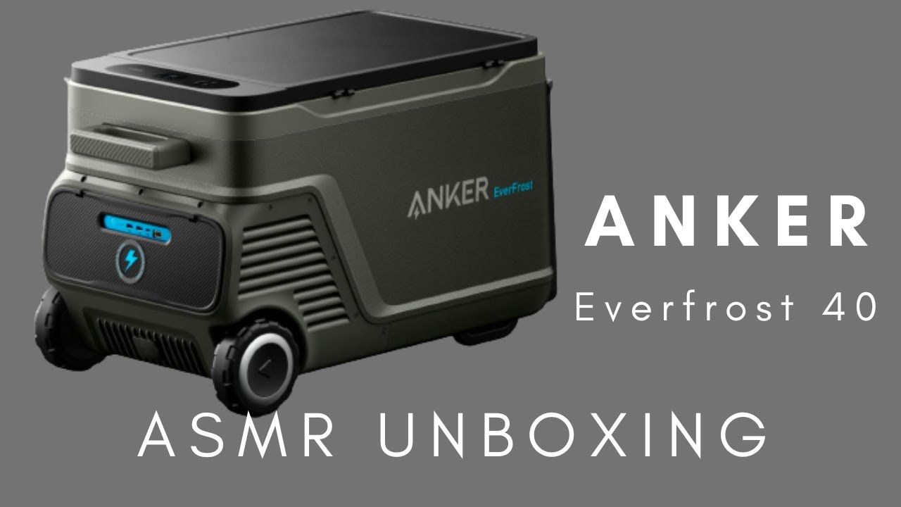 Anker Everfrost 40 ASMR Unboxing!