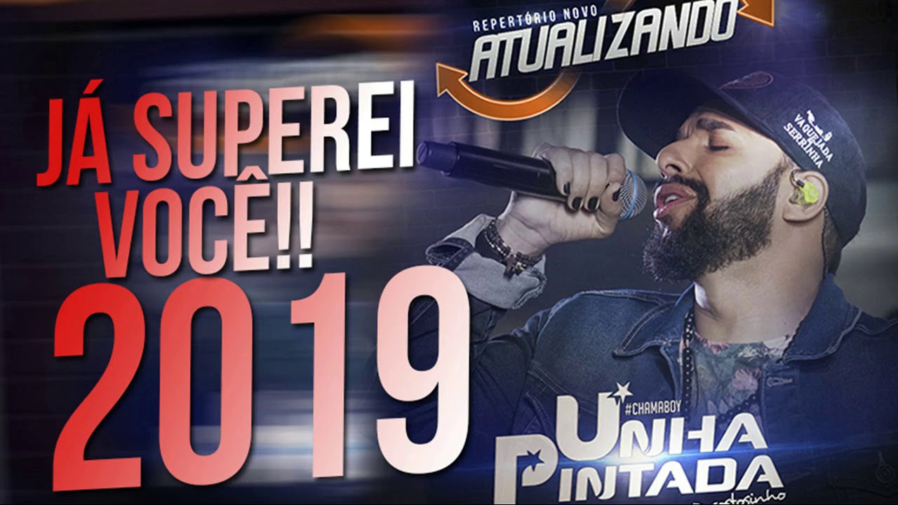 REPERTÓRIO NOVO UNHA PINTADA 2019
