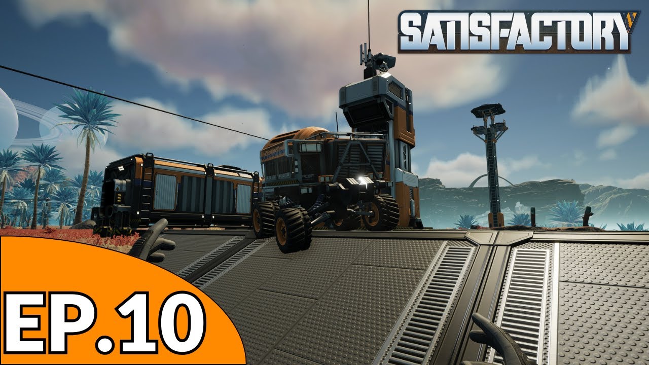 PRODUCTION D'ACIER, PREMIER VEHICULE, ET JALONS EN PLUS !! | Satisfactory | Ep. 09