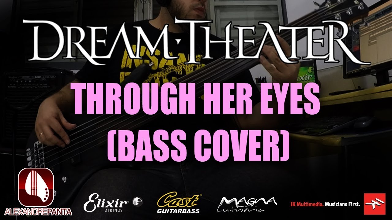 Through Her Eyes - Dream Theater (Fretless Bass Cover)