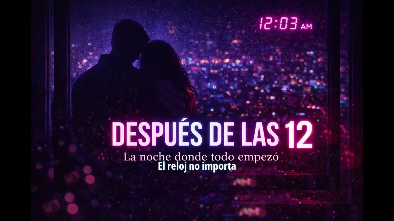 Después de las 12 completo