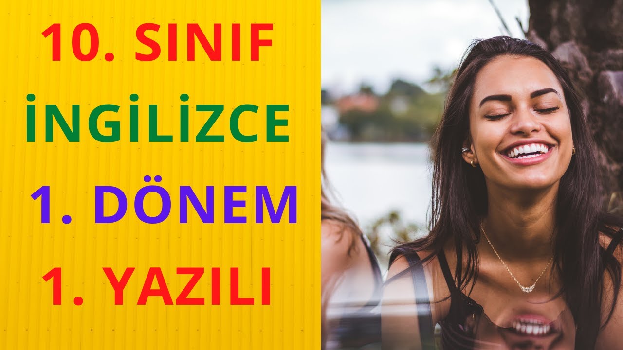 10. Sınıf İngilizce 1. Dönem 1. Yazılı