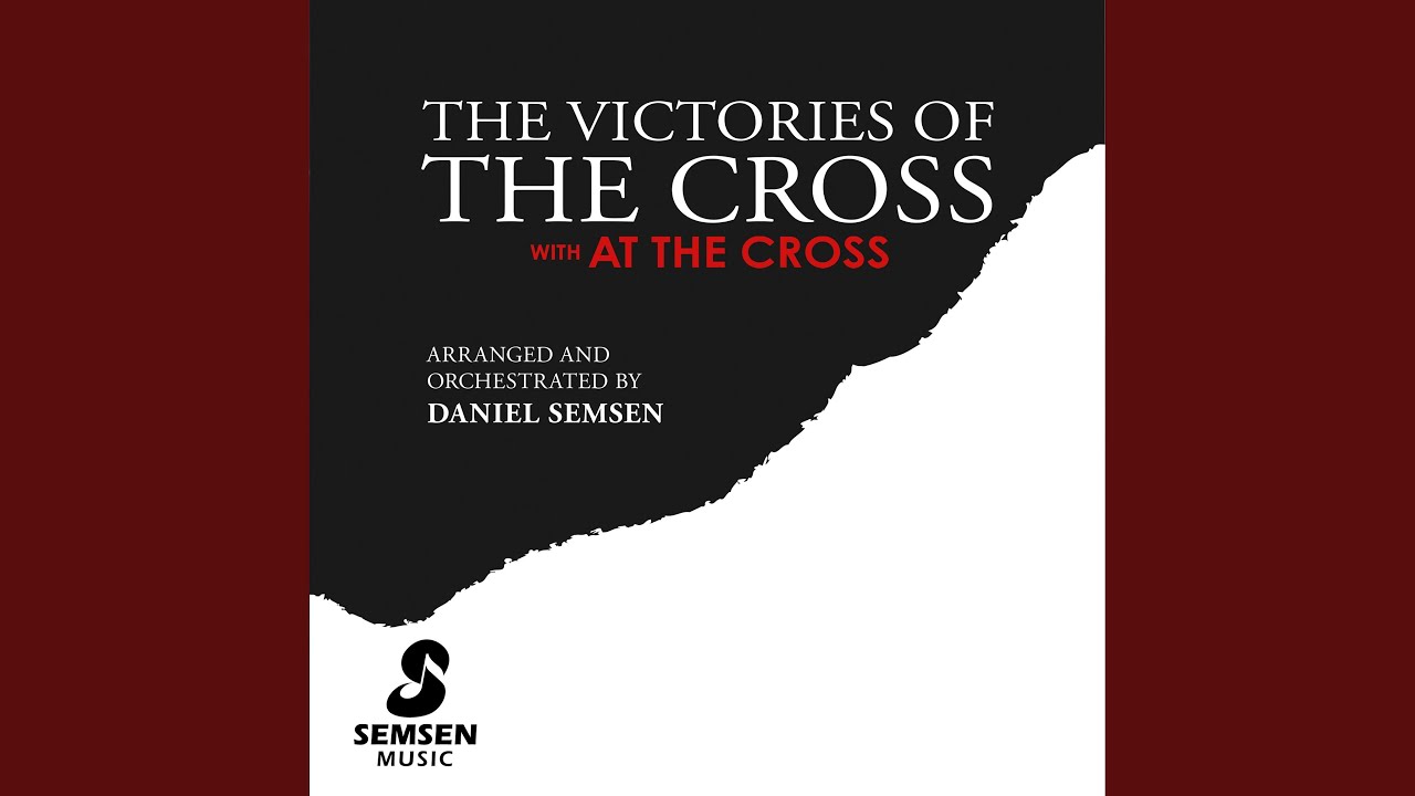 The Victories of the Cross