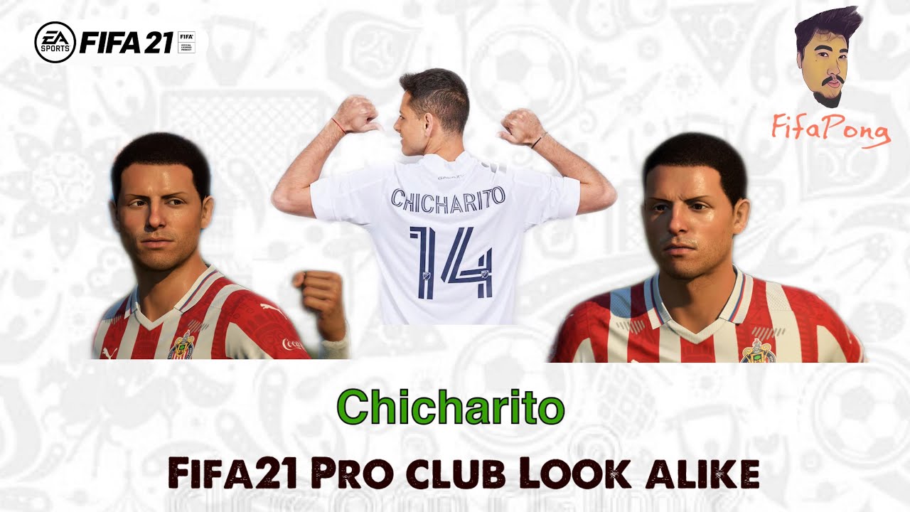 Fifa21 Faces Virtual Pro club look alike Chicharito // C.D. Guadalajara // Mexico