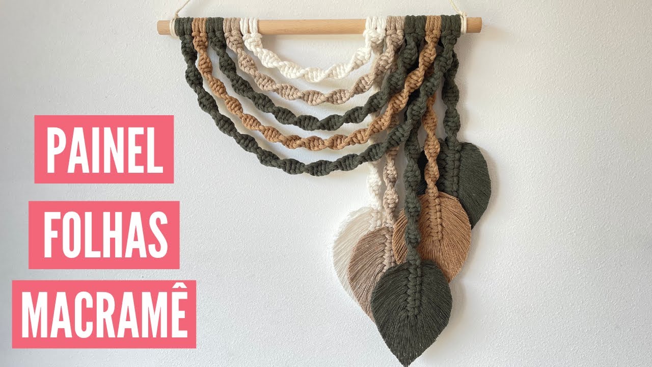 painel de macramê com folhas | Tutorial passo a passo