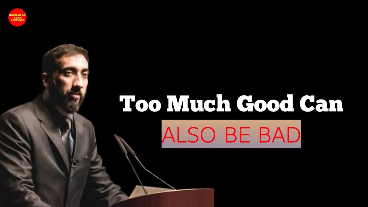 Islam: A Religion of Balance | Khutbah by Nouman Ali Khan