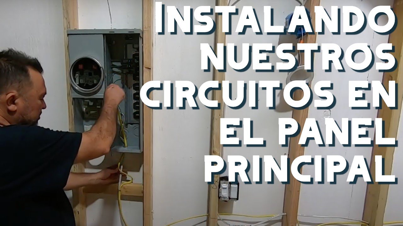 Instalando nuestros circuitos en el panel principal Video #25