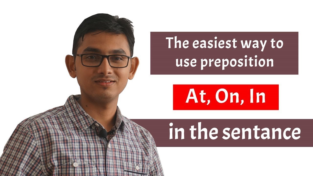 বাক্যে (At, On & In) prepositions ব্যবহারের সহজ উপায় || Time & Place preposition| Basic Grammar ||