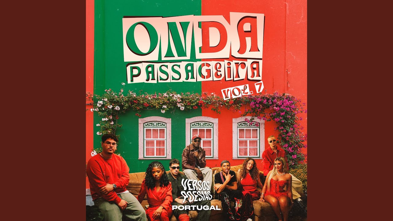 Versos & Poesias #7: Onda Passageira