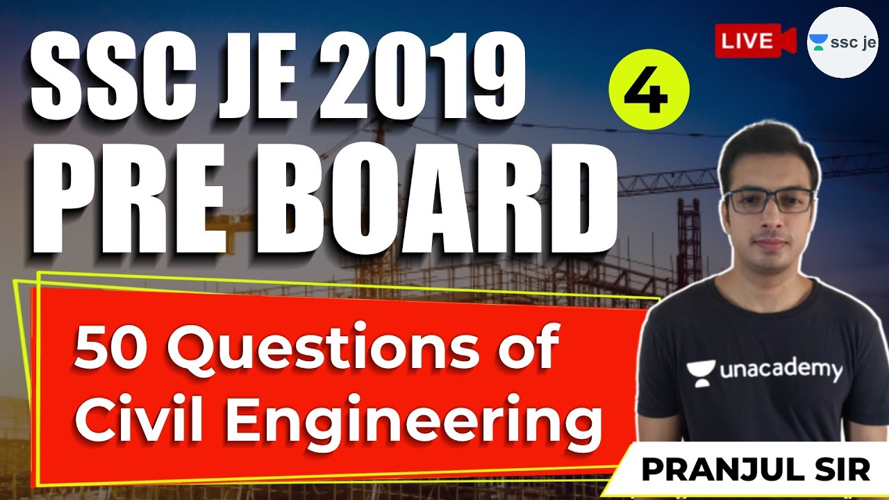 50 Questions of Civil Engineering | Lec 4 | SSC JE 2019 Pre Board | Pranjul Sir