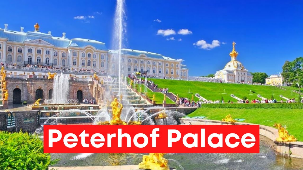 Peterhof Palace, The Russian Versailles