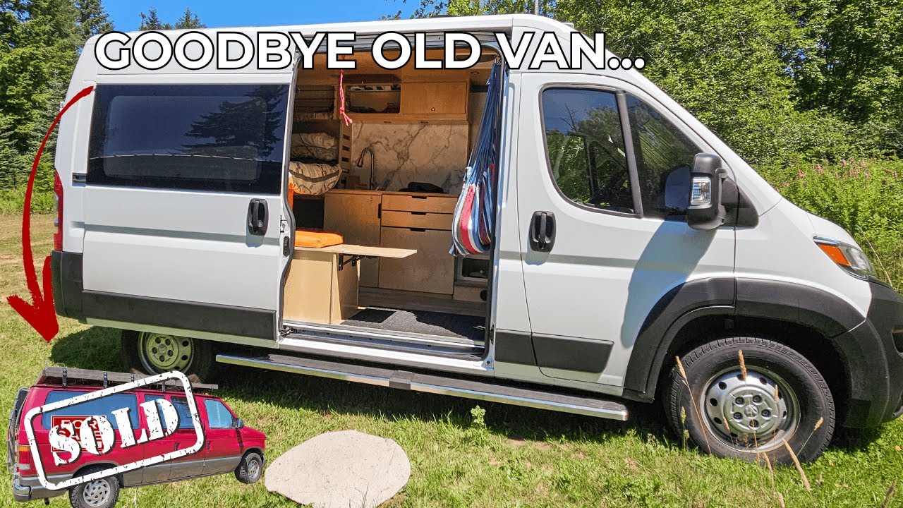 Goodbye Old Van, Hello Dream Rig! Van Life Level Up!