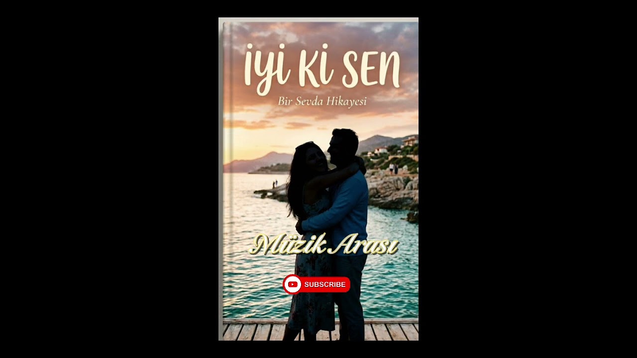 İyi Ki Sen 